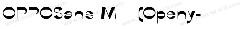 OPPOSans M 常规 (Openy字体转换
